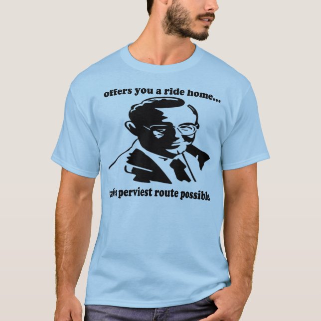 Funny Pervert T-Shirt (Front)