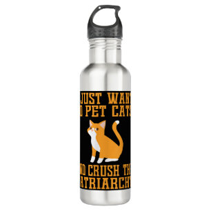 Funny Pet Cats and Crush The Patriarchy T-shirt Fe 710 Ml Water Bottle