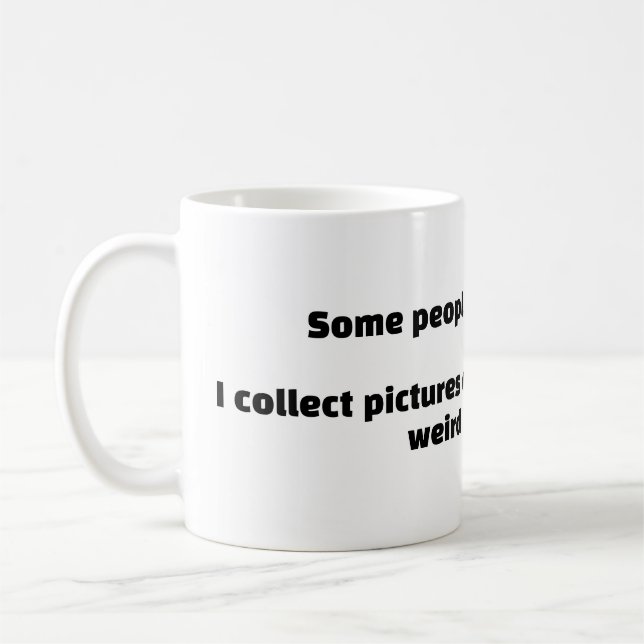 Funny Pet Humour Coffee Mug (Left)