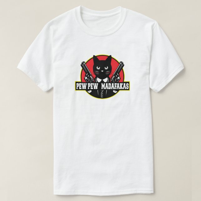 Funny Pew Pew Madafakas Cat T-Shirt (Design Front)