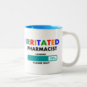Funny Pharmacist Loading T-Shirts Two-Tone Coffee Mug