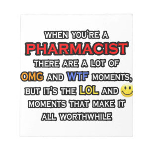 Funny Pharmacist ... OMG WTF LOL Notepad