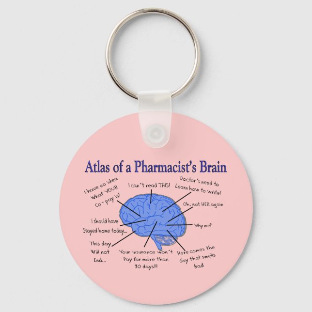 Funny Pharmacist's Brain Gifts Keychain (Front)