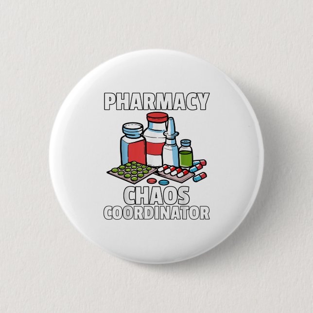 Funny Pharmacy Gift For A Pharmacist 2 Inch Round Button (Front)