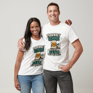 Funny Pharmacy Student Design T-Shirt