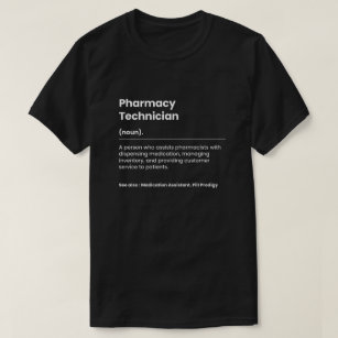 Funny Pharmacy Technician T-Shirt