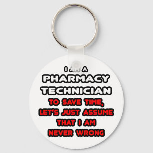 Funny Pharmacy Technician T-Shirts Keychain