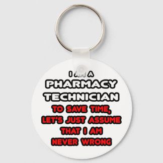 Funny Pharmacy Technician T-Shirts Keychain