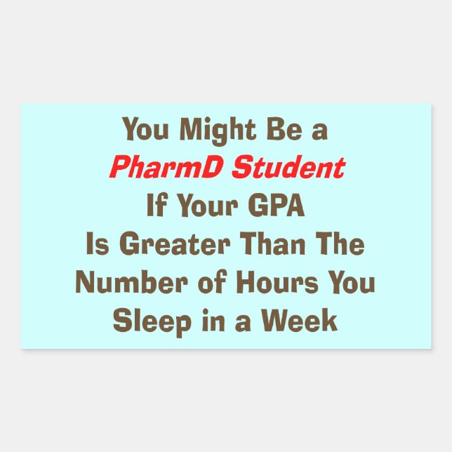 Funny PharmD Student Gifts Sticker (Front)