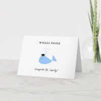 funny phd graduate graduation congrats whale pun