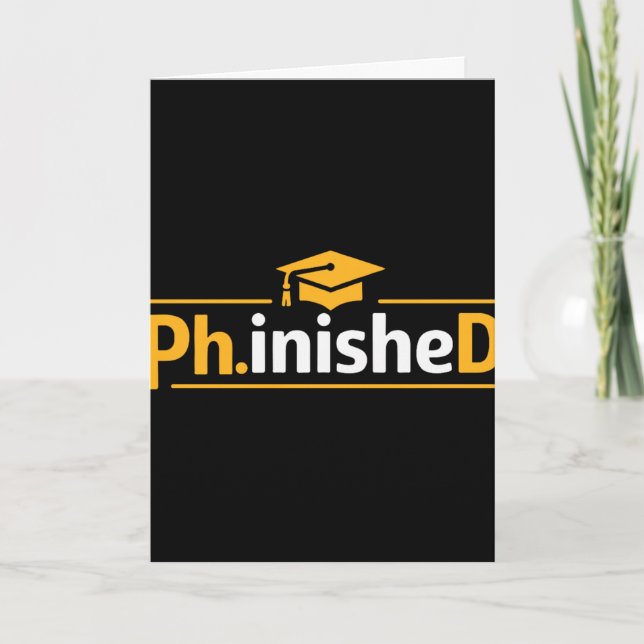 Funny Phd Graduation 2026 Phd Phinished Premium Tr Card (Front)