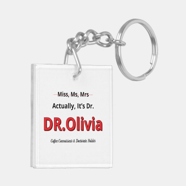 Funny PhD MOM Graduation Humour Celebration  Keychain (Back Left)