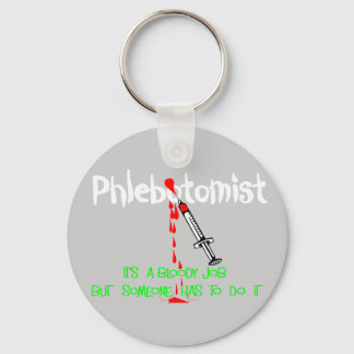 Funny Phlebotomist T-Shirts & Gifts Keychain