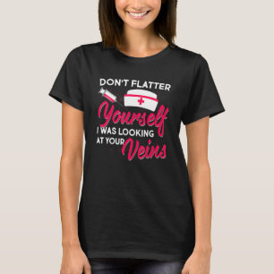 Funny Phlebotomy Nurse Phlebotomist Rn Technician T-Shirt