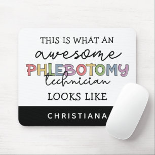 Funny Phlebotomy Technician awesome PBT Mouse Pad
