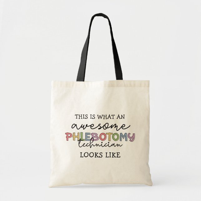 Funny Phlebotomy Technician awesome PBT Tote Bag (Front)