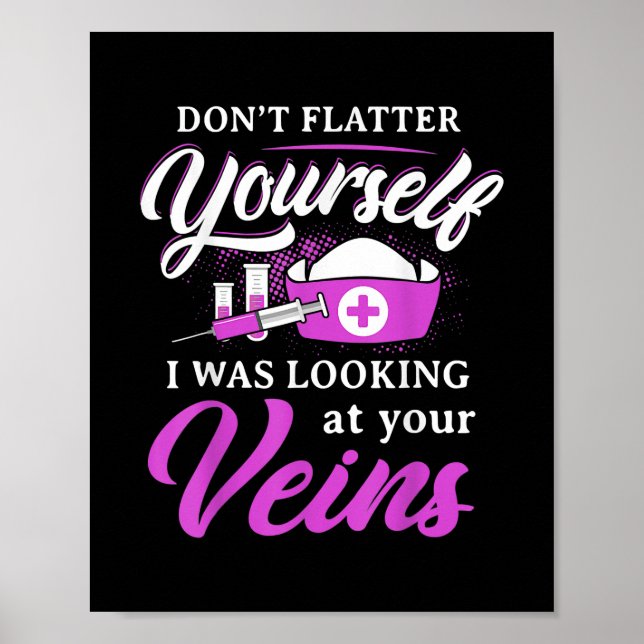 Funny Phlebotomy Technician Phlebotomist Nurse Poster (Front)