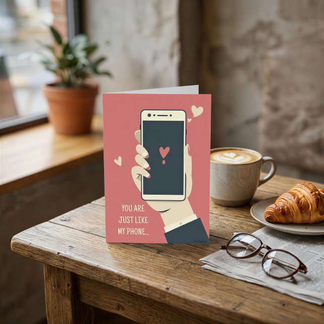 Funny Phone Love Card – Can't Function Without You (Creator Uploaded)