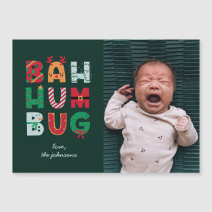 Funny Photo Bah Humbug Carte de vacances