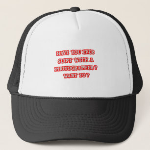 Funny Photographer Pick-Up Line Trucker Hat