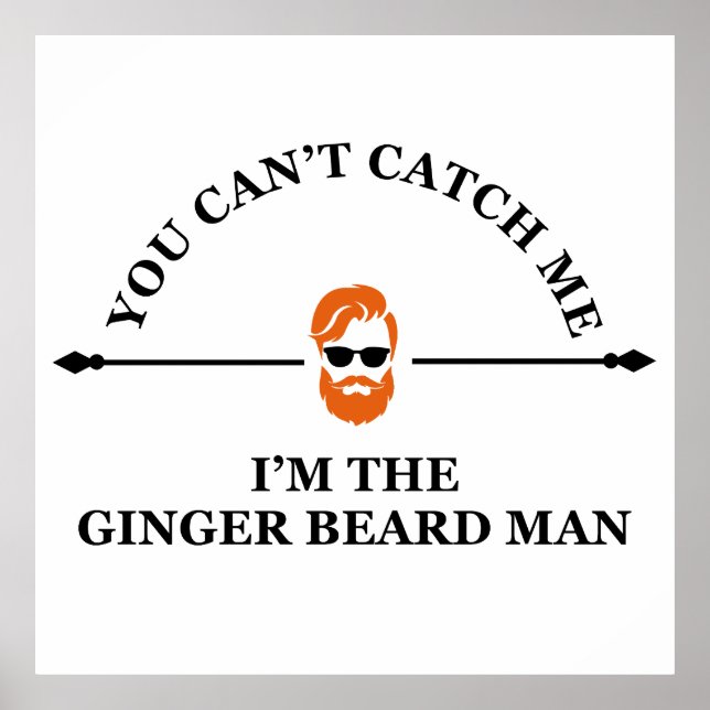funny phrase about ginger beard man poster (Front)