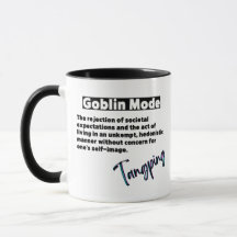 Funny Phrase Goblin Mode Mug