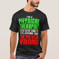 Funny Physical Therapist Design Physiotherapy Gift