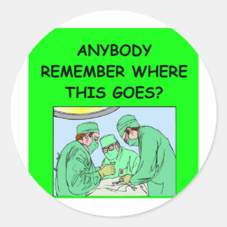 funny physician joke classic round sticker