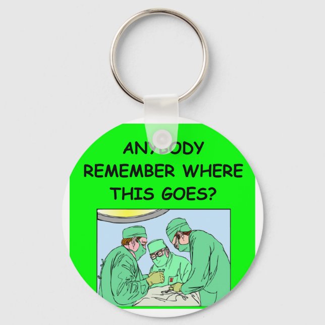 funny physician joke keychain (Front)