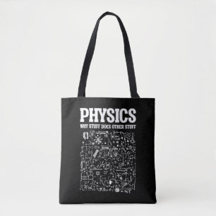 Funny Physicists Teacher Student Physics Science Tote Bag