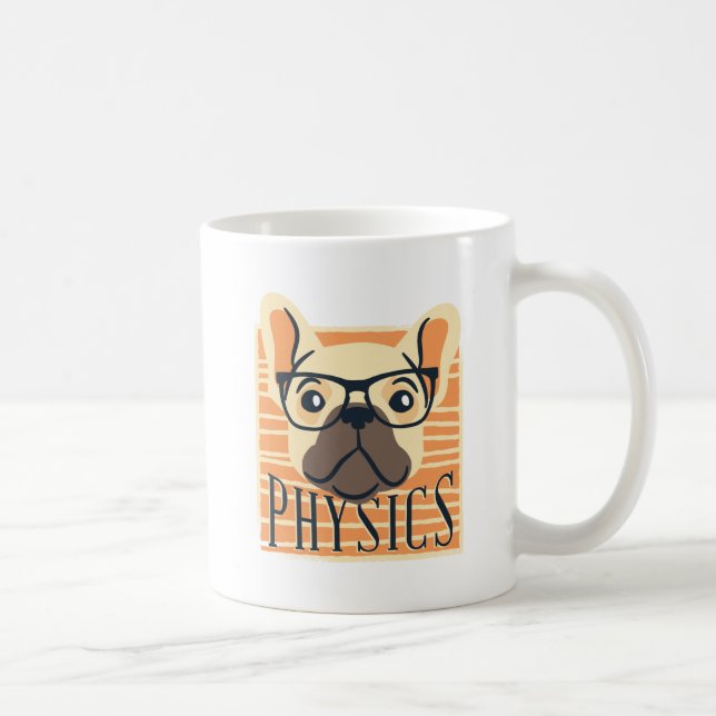 Funny PHYSICS French Bulldog Science Teacher Gift Coffee Mug (Right)
