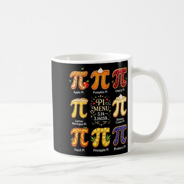 Funny Pi Day 3.14 Pi Menu Fruit Math Lover Teacher Coffee Mug (Right)