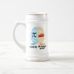 Funny Pi Left Brained Right Brained Beer Stein
