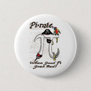 Funny Pi rate Pi Day Humour 2 Inch Round Button
