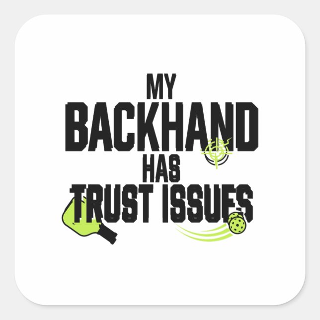 Funny Pickleball Backhand Sticker (Front)
