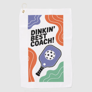 Funny Pickleball Dinkin' Best Coach Sports Golf Towel