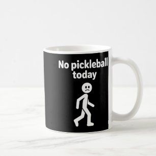 Funny pickleball humour pickelball addiction  coffee mug