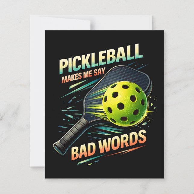 Funny Pickleball Makes Me Say Bad Words Player (Back)