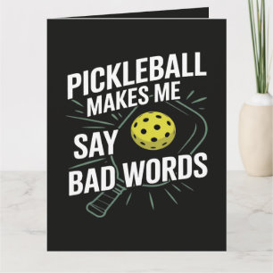 Funny Pickleball Makes Me Say Bad Words Thank You Card