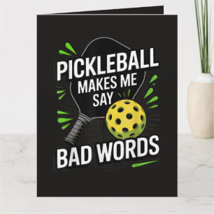 Funny Pickleball Makes Me Say Bad Words Thank You Card