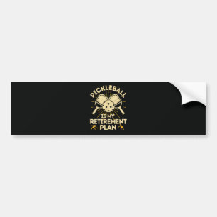 Funny Pickleball My Retirement Plan Vintage Bumper Sticker