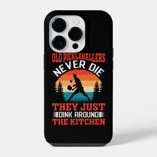 Funny Pickleball Old Pickleballers Never Die Meme iPhone 14 Pro Case