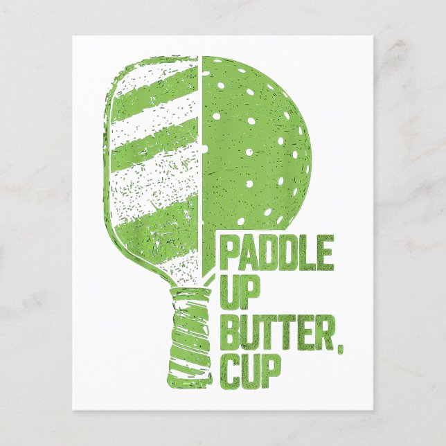 Funny Pickleball Paddle Up Butter Cup (Front)