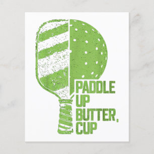 Funny Pickleball Paddle Up Butter Cup