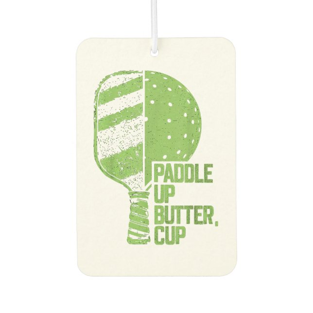Funny Pickleball Paddle Up Butter Cup Air Freshener (Front)