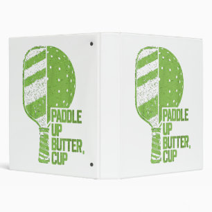 Funny Pickleball Paddle Up Butter Cup Binder