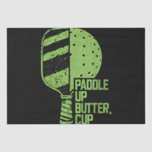 Funny Pickleball Paddle Up Butter Cup Tissue Paper