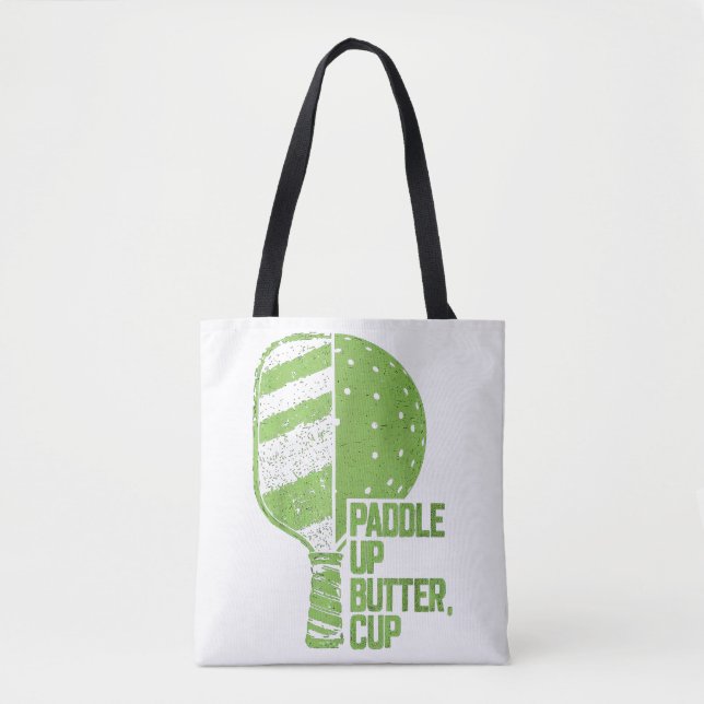 Funny Pickleball Paddle Up Butter Cup Tote Bag (Front)