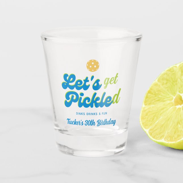 Funny Pickleball Party Get Pickled Personalized Shot Glass (Front)