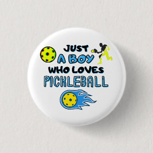 Funny Pickleball Player Just A Boy Who Loves Pickl 1 Inch Round Button